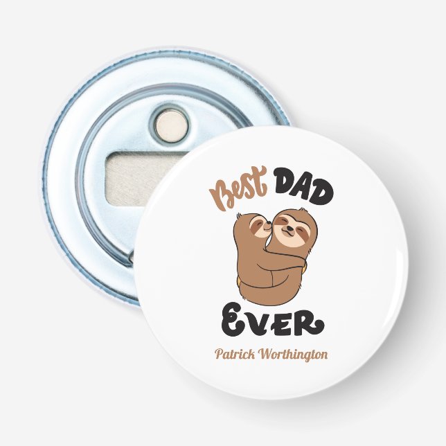 Décapsuleur Cute Best Dad Ever Sloth (Devant)