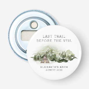 Décapsuleur Dernier Sentier Avant Le Week-End De Bachelorette