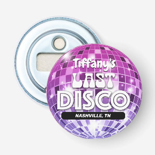 Décapsuleur Dernière Disco Enterrement de vie de jeune fille