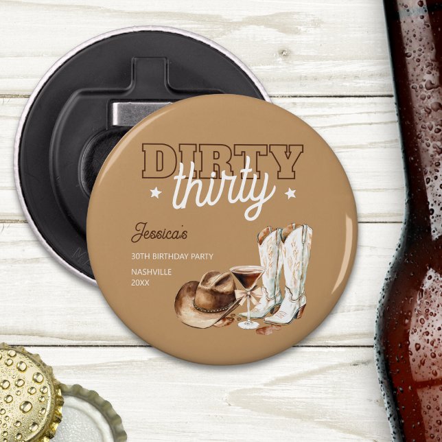 Décapsuleur Dirty Thirty Western Country 30e fête d'anniversai (Dirty Thirty Western Country 30th Birthday Party Bottle Opener)
