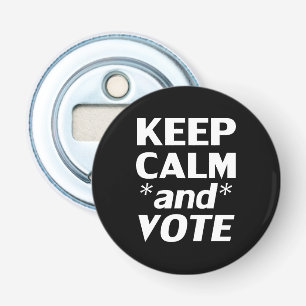 Décapsuleur garder le calme et voter typographie moderne blanc