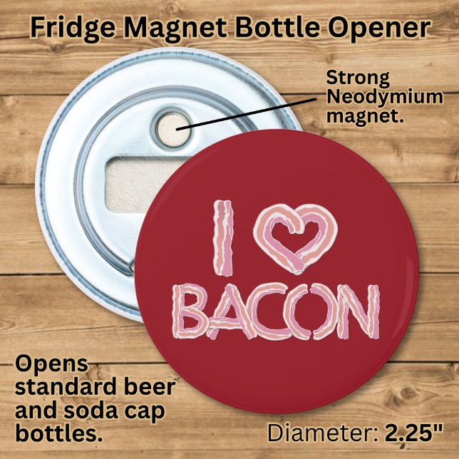 Décapsuleur J'adore le bacon (Créateur téléchargé)