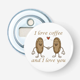 Décapsuleur J'aime le café et je t'aime