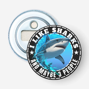 Décapsuleur J'Aime Les Requins Et Peut-être 3 Personnes