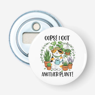 Décapsuleur Jardinage Plantation Chat Oups J'ai Encore Une Pla