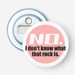 Décapsuleur Je ne sais pas ce qu'est ce rocher (rose)