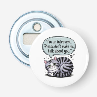 Décapsuleur "Je suis introverti. Ne me faites pas parler de