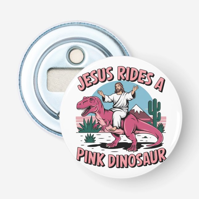 Décapsuleur Jésus Mèmes Drôle, Jésus Dirige Un Dinosaure Rose (Devant)