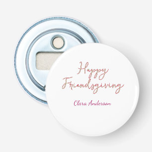 Décapsuleur Joyeux friendsgiving rose vert nom date stylé