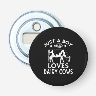 Décapsuleur Juste Un Garçon Qui Aime Les Vaches Laitières Cade