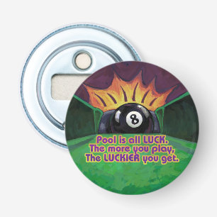 Décapsuleur La piscine est la chance