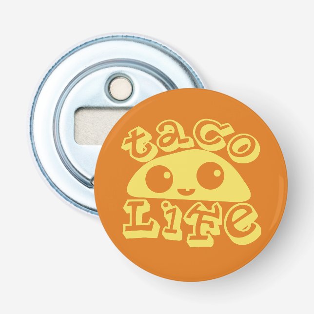 Décapsuleur La vie de taco (Devant)