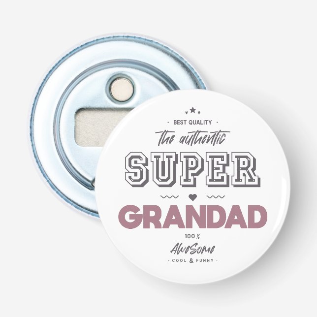 Décapsuleur L'authentique super grand-père (Devant)