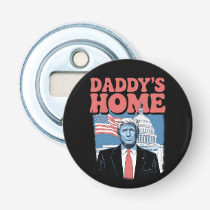 Décapsuleur Le président Trump Papa est à la maison Reprenez l