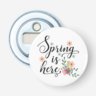 Décapsuleur le printemps est là