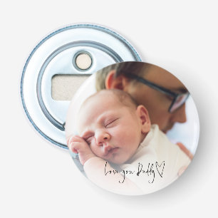 Décapsuleur Love You Daddy Script Photo personnalisée 1ère Fêt