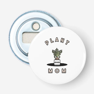 Décapsuleur Maman des plantes