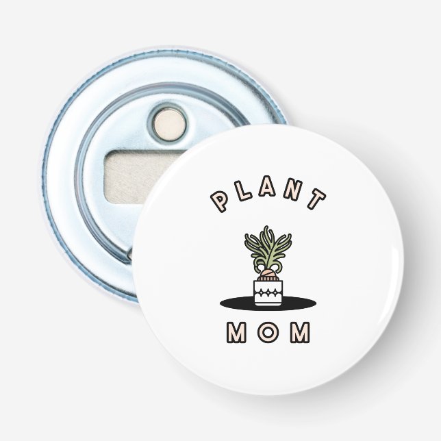 Décapsuleur Maman des plantes (Devant)