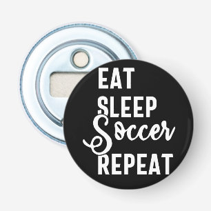 Décapsuleur mangez sommeil soccer répéter