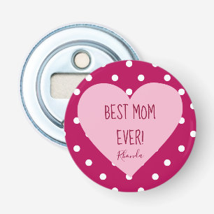 Décapsuleur Meilleure maman jamais Polka Motif