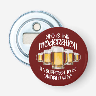 Décapsuleur Modération (dans la boisson)
