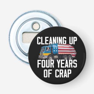 Décapsuleur Nettoyer Quatre Années De Merde Trump Garbage Truc