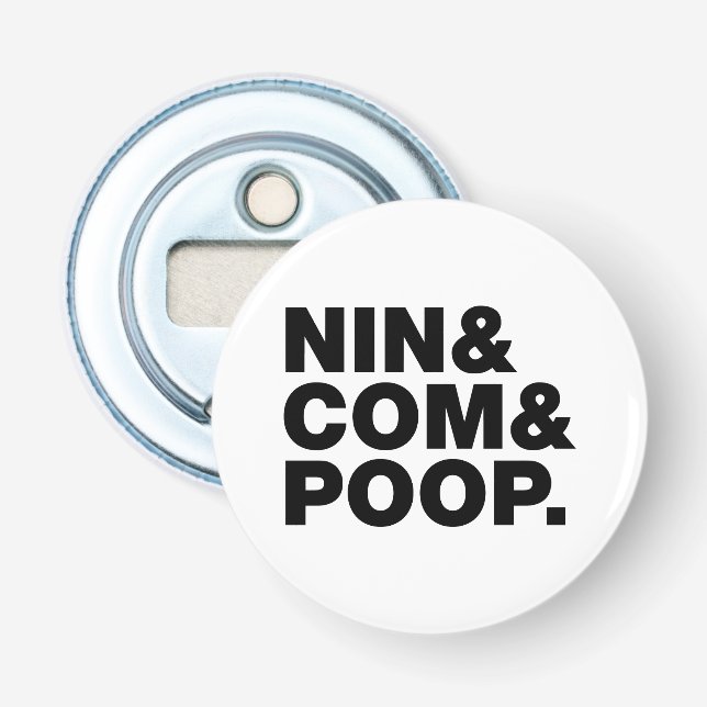 DÉCAPSULEUR NIN & COM & POOP. (Devant)