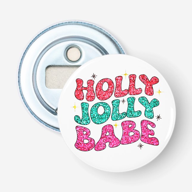 Décapsuleur Noël Holly Jolly Babe Parties scintillant moderne  (Devant)