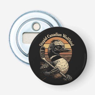 Décapsuleur Oiseau loup canadien stupide