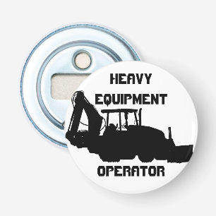 Décapsuleur Opérateur de matériel lourd