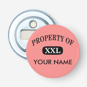 Décapsuleur Propriété de XXL Votre nom
