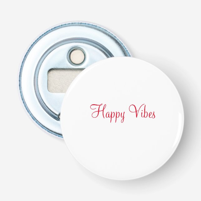 Décapsuleur Red happy vibes vacances simple minimum calligraph (Devant)