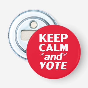 Décapsuleur Restez calme et votez typographie moderne blanc et