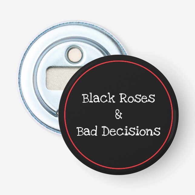 Décapsuleur Roses et Décisions (Devant)