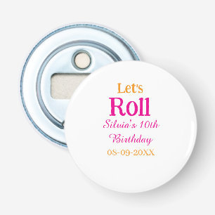 Décapsuleur Roulons heureux 10e anniversaire ajouter nom retro