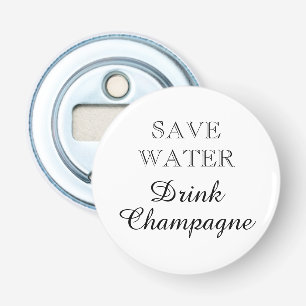 Décapsuleur Sauvez de l'eau Boire Champagne drôle magnétique