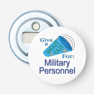 Décapsuleur Shout Out pour le personnel militaire
