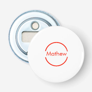 Décapsuleur simple cercle rouge ajouter votre nom lettre texte