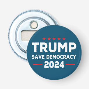 Décapsuleur Trump Sauver la démocratie Trump 2024