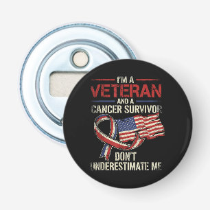 Décapsuleur Vétéran survivant du cancer Ne me sous-estimez pas