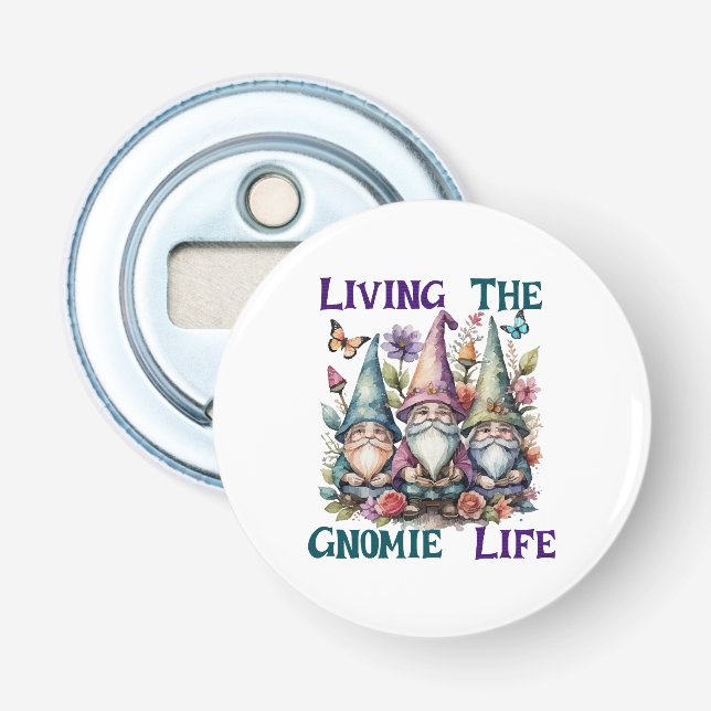 Décapsuleur Vivre la vie de gnome (Devant)
