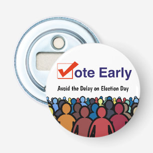 Décapsuleur Vote anticipé