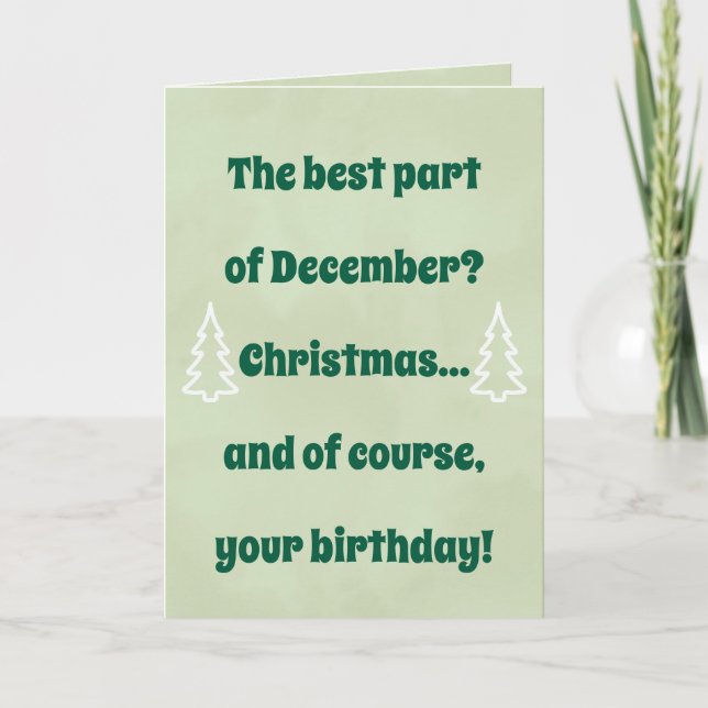 December Birthday & Christmas Card – Funny Holiday Karte (Vorderseite)