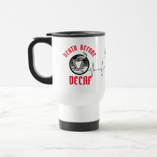 Décès Avant La Mug De Voyage Décaf