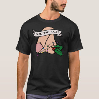 Deck die Balls lustige Weihnachts Jumper Classic T T-Shirt