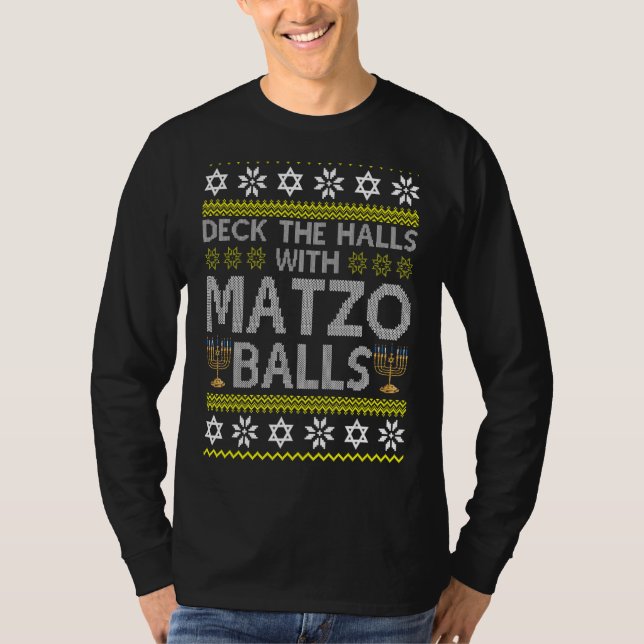 Deck die Hallen mit Matzo Balls Chanukkah Ugly Han T-Shirt (Vorderseite)