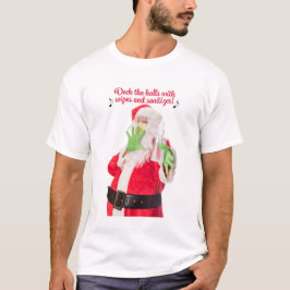Deck die Hallen mit Wischern und Sanitäter T-Shirt