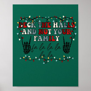 Deck die Hallen und nicht dein familienfreundliche Poster