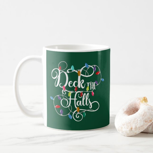 Deck Hallen Weihnachten Kaffeetasse (Mit Donut)