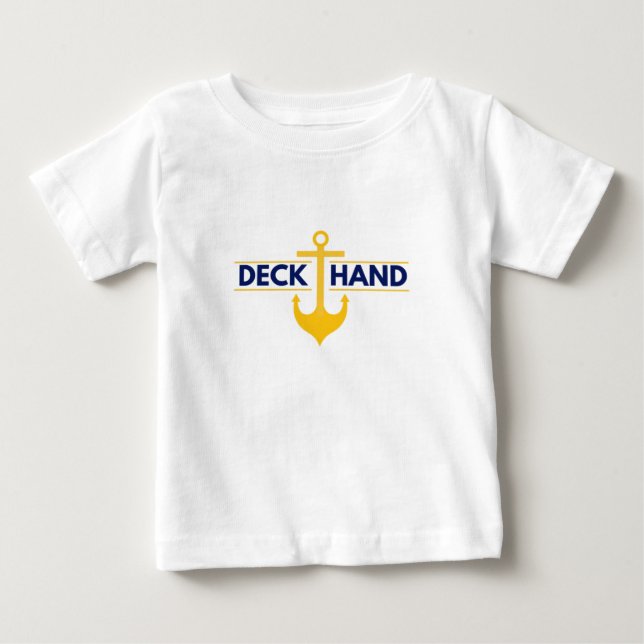 Deck Hand AKA Lead Deckhand Baby T-shirt (Vorderseite)